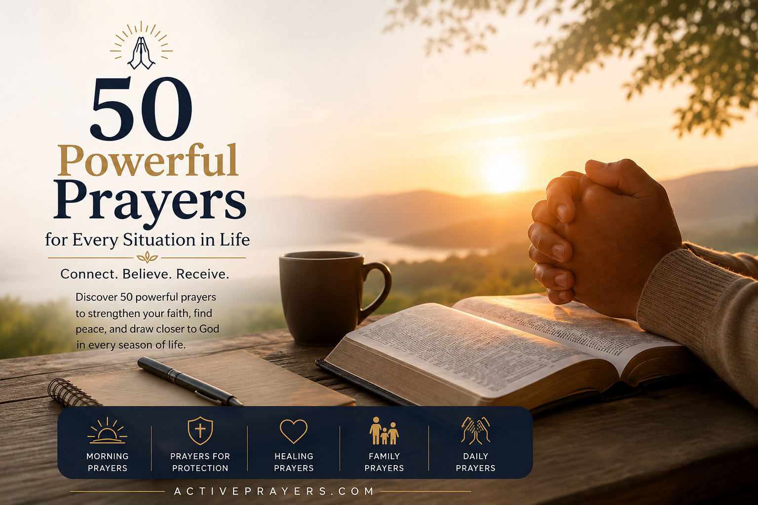 Open Holy Bible with hands in prayer representing powerful Christian prayers and Bible verses.