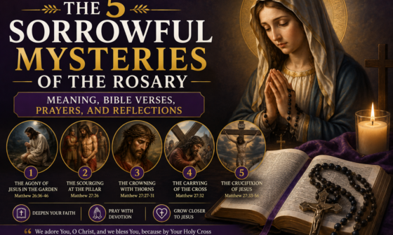 The 5 Sorrowful Mysteries of the Rosary with Bible verses, prayers, meanings, and reflections