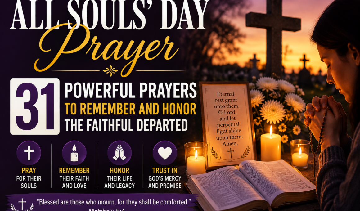 All Souls’ Day prayer with 31 powerful prayers to remember and honor the faithful departed