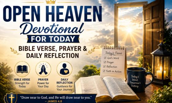 Open Heaven devotional for today with Bible verse, prayer, and daily reflection