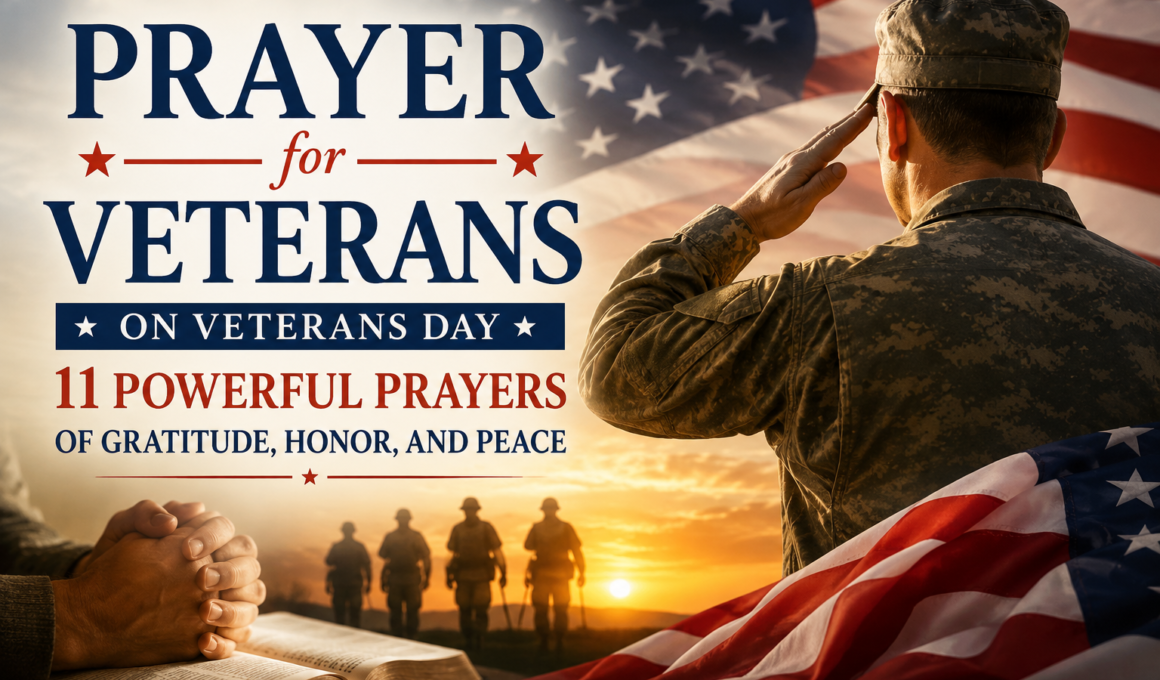 Prayer for veterans on Veterans Day with a saluting soldier, American flag, and Bible