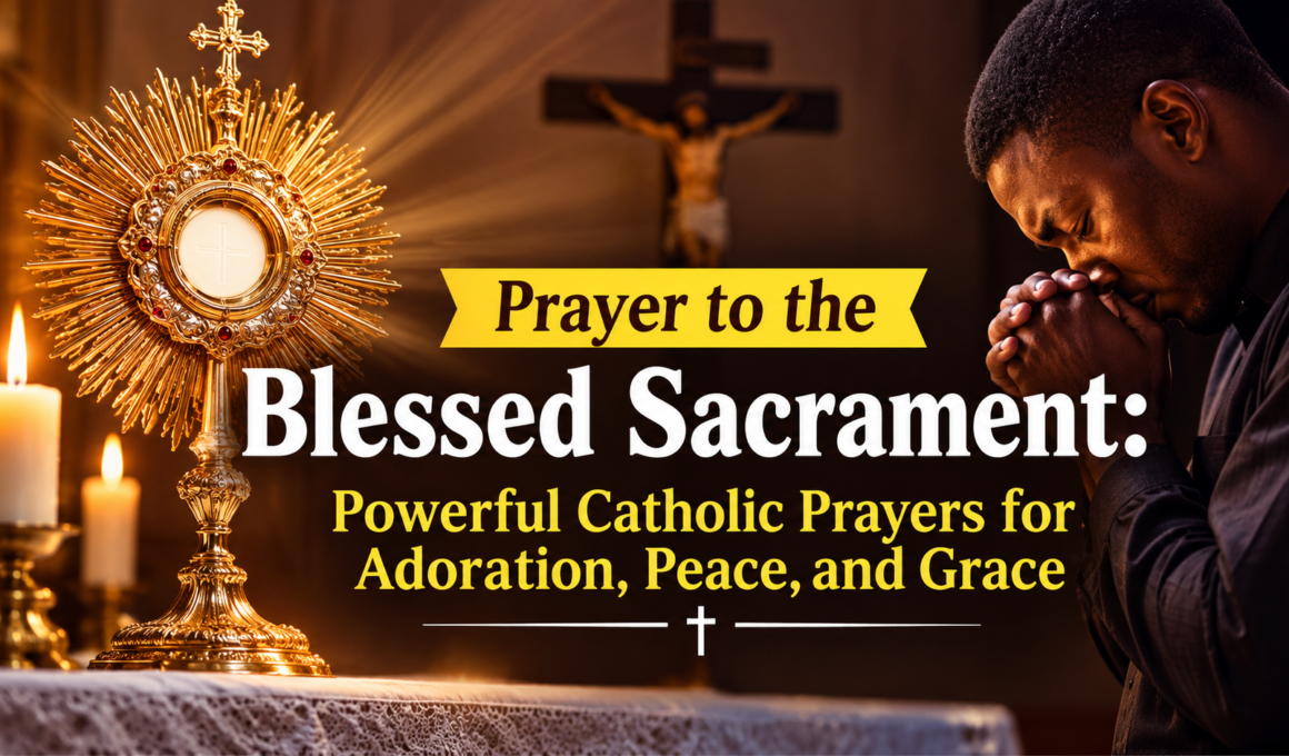 Prayer to the Blessed Sacrament with a Catholic worshipper praying before the Eucharist