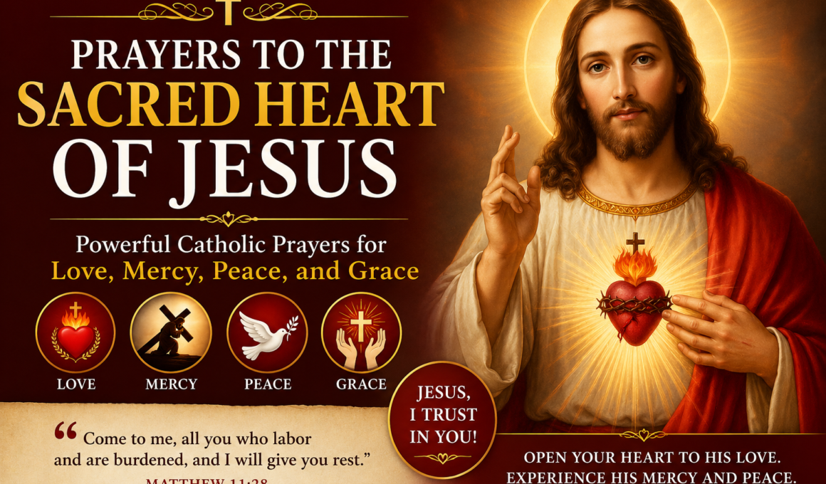 prayers to the sacred heart of jesus love mercy peace grace
