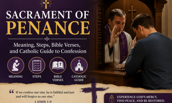 Sacrament of Penance: Meaning, Steps, Bible Verses & Catholic Confession