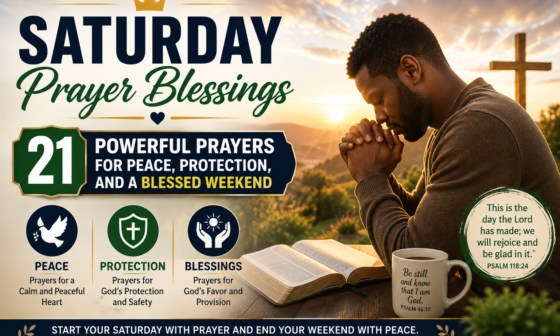 Saturday prayer blessings for peace, protection, and a blessed weekend