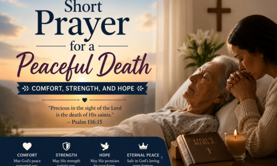 Short prayer for a peaceful death with comfort, strength, and hope