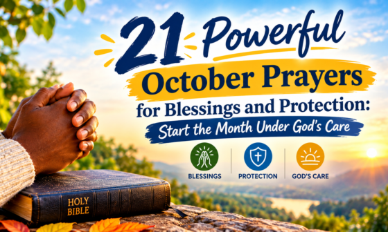 21 powerful October prayers for blessings and protection