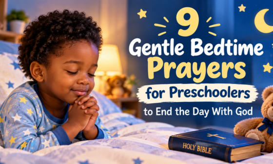 9 gentle bedtime prayers for preschoolers to end the day with God