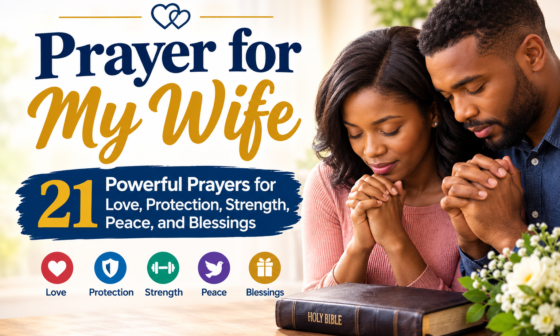 Prayer for my wife with 21 powerful prayers for love, protection, strength, peace, and blessings